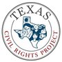 Texas Civil Rights Project