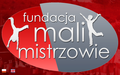 Fundacja Mali Mistrzowie